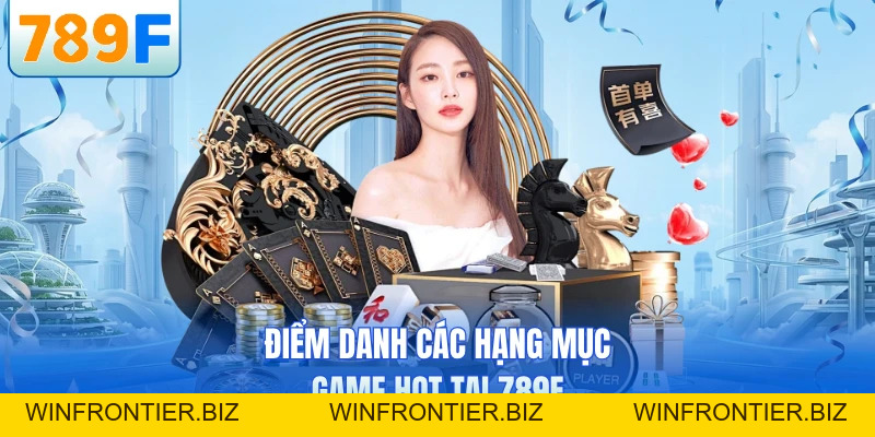 789F - Sân Chơi Cá Cược Uy Tín Hàng Đầu Đông Nam Á