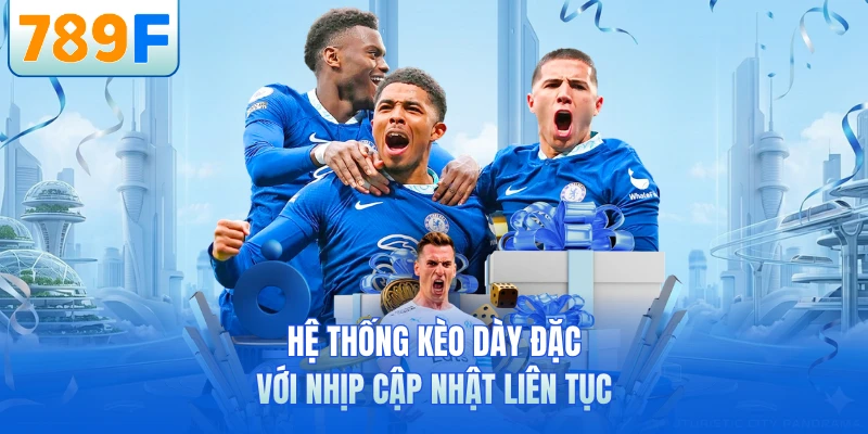 Thể Thao 789F Hot Trend - Kèo Cược Dày Đặc Mỗi Ngày