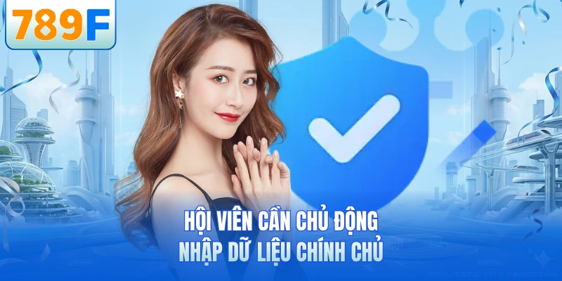 Quyền Riêng Tư - Chính Sách Bảo Mật Dữ Liệu Tại 789F