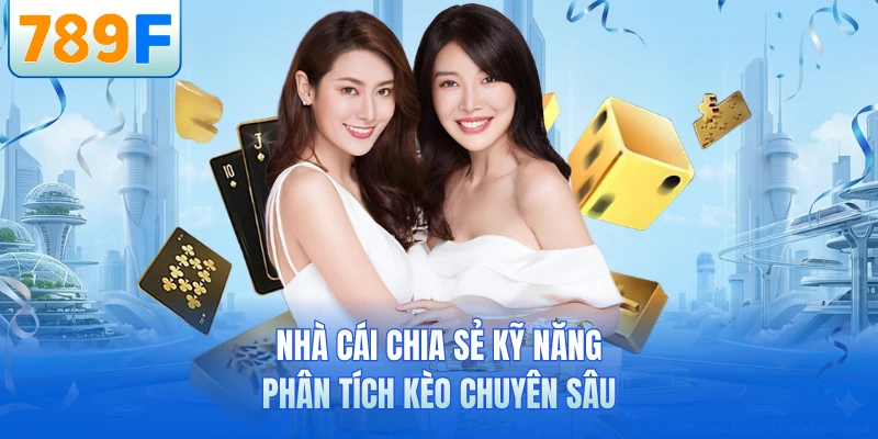 Mẹo Chơi 789F - Bí Quyết Cá Cược Hiệu Quả Và An Toàn Nhất